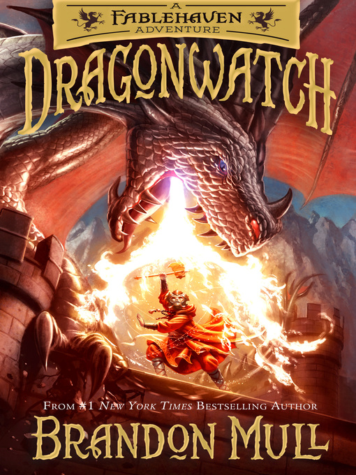 Title details for Dragonwatch by Brandon Mull - Available